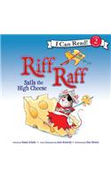 Riff Raff Sails the High Cheese: (I Can Read Level 2)