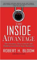 Inside Advantage: The Strategy That Unlocks the Hidden Growth in Your Business
