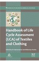 Handbook of Life Cycle Assessment (Lca) of Textiles and Clothing