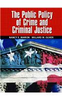 Public Policy of Crime and Criminal Justice