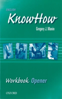 English Knowhow Opener: Workbook