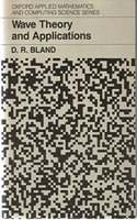 Wave Theory and Applications (Applied Mathematics & Computing Science S.)