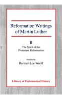 Reformation Writings of Martin Luther