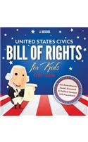 United States Civics - Bill Of Rights for Kids 1787 - 2016 incl Amendments Social, Economic and Political Context (US Precontact)