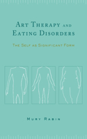 Art Therapy and Eating Disorders