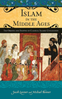 Islam in the Middle Ages