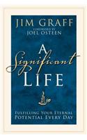 A Significant Life