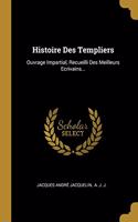 Histoire Des Templiers