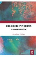 Childhood Psychosis