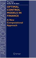 Optimal Control Models in Finance