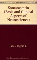 Somatostatin (Basic and Clinical Aspects of Neuroscience)