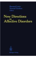 New Directions in Affective Disorders