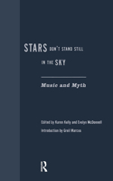 Stars Don't Stand Still In The Sky