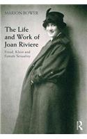 The Life and Work of Joan Riviere