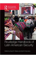 Routledge Handbook of Latin American Security