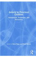 Anxiety in Preschool Children