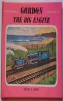 Gordon the Big Engine: 8 (Thomas the Tank Engine)