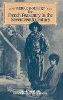 French Peasantry in the Seventeenth Century