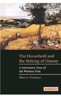 The Household and the Making of History