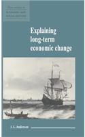 Explaining Long-Term Economic Change