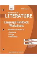 Holt Elements of Literature: Language Handbook Worksheets: Grammar, Usage, and Mechanics Fifth Course, American Literature