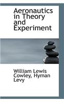 Aeronautics in Theory and Experiment