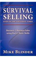 Survival Selling Even in the Toughest Times