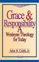 Grace & Responsibility