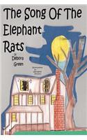 Song Of The Elephant Rats
