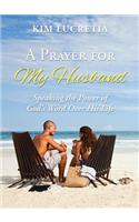 A prayer for my husband