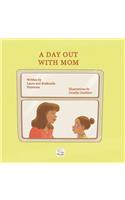 Day Out with Mom
