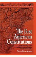 The First American Constitutions