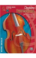 Orchestra Expressions, Book Two Student Edition