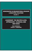 Leadership: The Multiple-Level Approaches