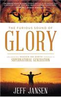 The Furious Sound of Glory