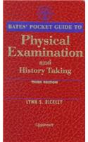 Bates' Pocket Guide to Physical Examination and History Taking