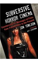 Subversive Horror Cinema