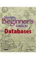 Absolute Beginner's Guide to Databases