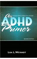 An ADHD Primer