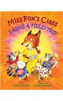Miss Fox's Class Earns a Field Trip
