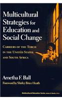 Multicultural Strategies for Education and Social Change