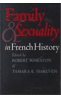 Family and Sexuality in French History