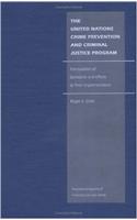 The United Nations Crime Prevention and Criminal Justice Program
