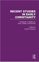 Christianity in Relation to Jews, Greeks, and Romans