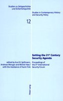 Setting the 21st Century Security Agenda