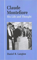 Life and Thought of Claude Montefiore