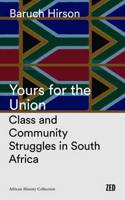 Yours for the Union
