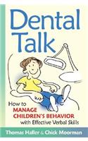 Dental Talk