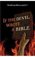 If the Devil Wrote a Bible