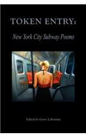Token Entry: New York City Subway Poems